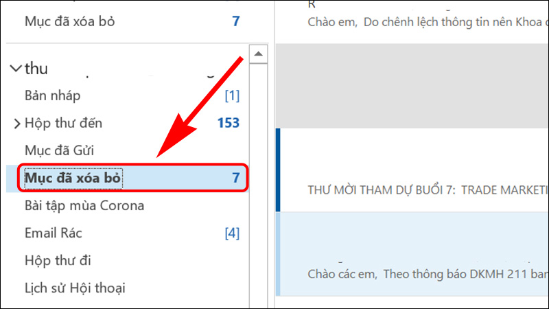Chọn vào thư mục Mục đã xóa bỏ